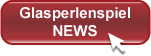 Glasperlenspiel News